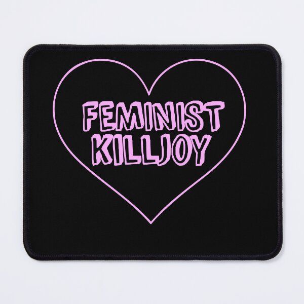 Item preview, Feminist killjoy in pink designed and sold by FrictionMaxxing.