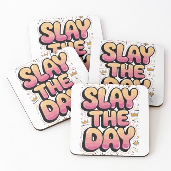 Item preview, Slay The Day – Positive Vibes Quote designed and sold by MeowLoka ⭐⭐⭐⭐.