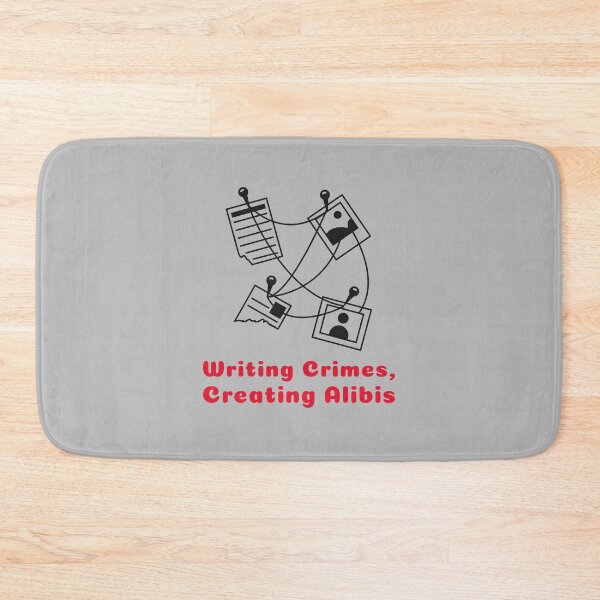 Item preview, Writing Crimes, Creating Alibis - crime writer  designed and sold by TaurusC95.