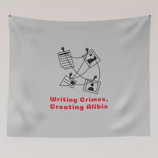 Item preview, Writing Crimes, Creating Alibis - crime writer  designed and sold by TaurusC95.