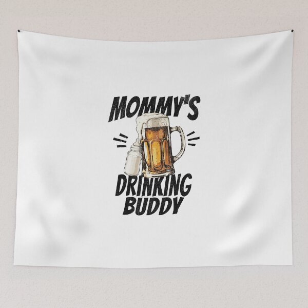 Item preview, Mommy's Drinking Buddy - Beer Buddy designed and sold by xxroseate.