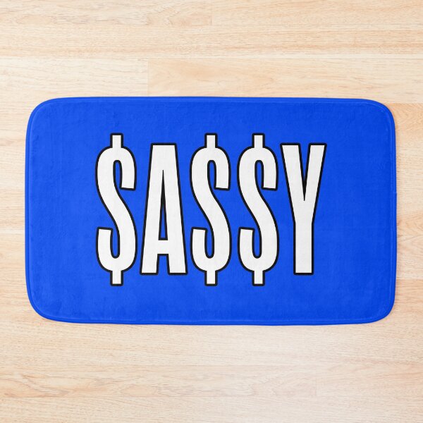 Item preview, $A$$Y, Sassy Dollars Outline designed and sold by Memes N Lore .