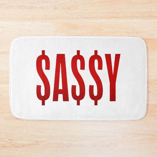 Item preview, $A$$Y, Sassy Dollars Red designed and sold by Memes N Lore .