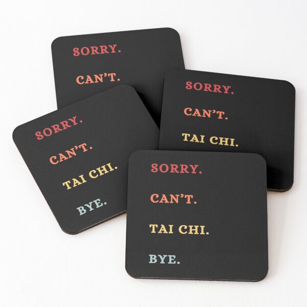 Item preview, Sorry Can't t Tai Chi Bye - Funny Retro Tai Chi Saying - Tai Chi Lover designed and sold by Wiss2Arts.