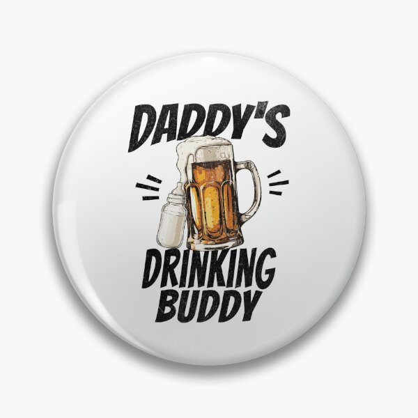 Item preview, Daddy's Drinking Buddy - Beer Buddy designed and sold by xxroseate.