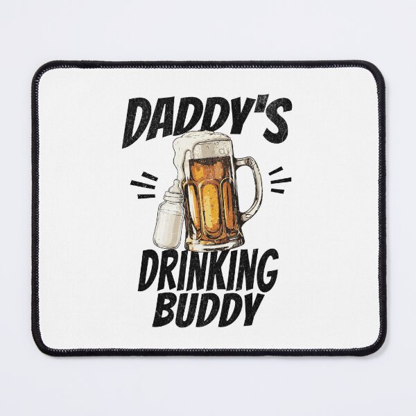 Item preview, Daddy's Drinking Buddy - Beer Buddy designed and sold by xxroseate.