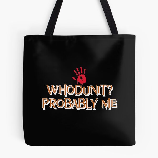 Item preview, Whodunit? Probably Me - crime writer  designed and sold by TaurusC95.