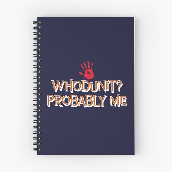 Item preview, Whodunit? Probably Me - crime writer  designed and sold by TaurusC95.