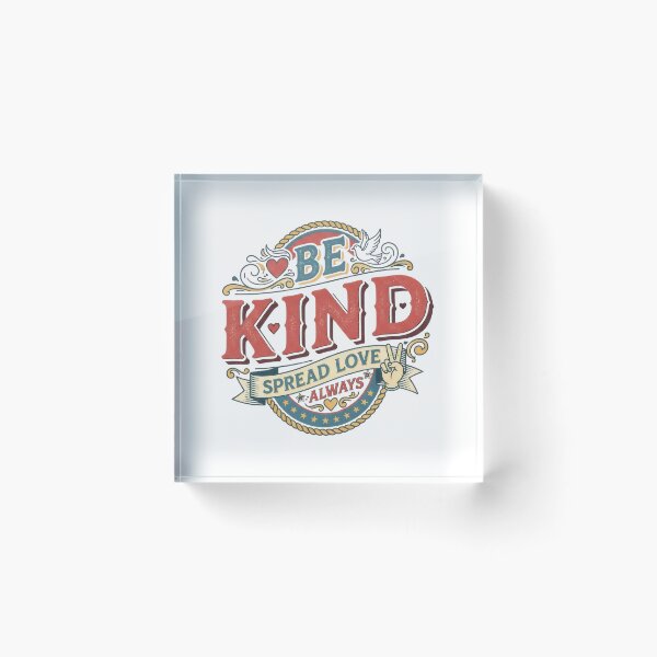 Item preview, Be Kind - Spread love always designed and sold by Funktastic Designs.