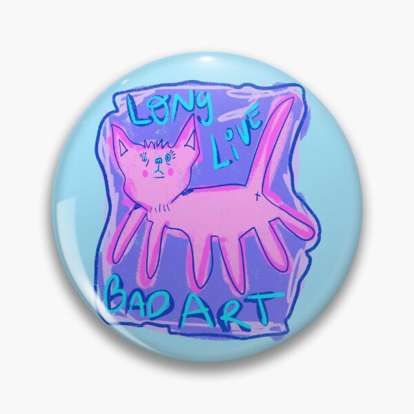 Item preview, new long live bad art - silly cat drawing  designed and sold by crestfallenmermaid.