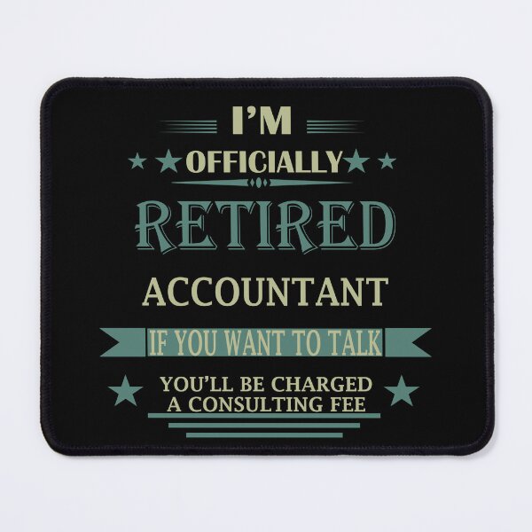 Item preview, Retired accountant retiring accounter funny retierment designed and sold by Alexaltay.