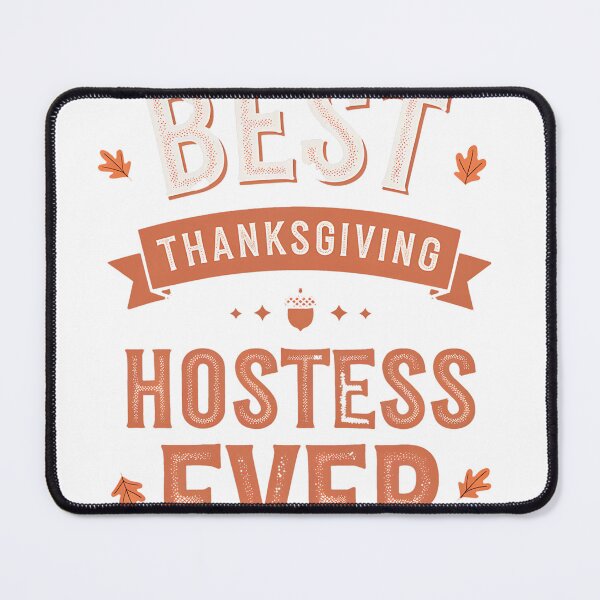 Item preview, Best Thanksgiving Hostess | Thanks Giving Funny Thanksgiving designed and sold by judithdaley.