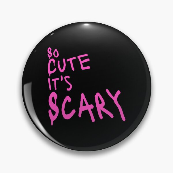 Item preview, So Cute It's Scary Hot Pink Text designed and sold by shirt-o-mat.