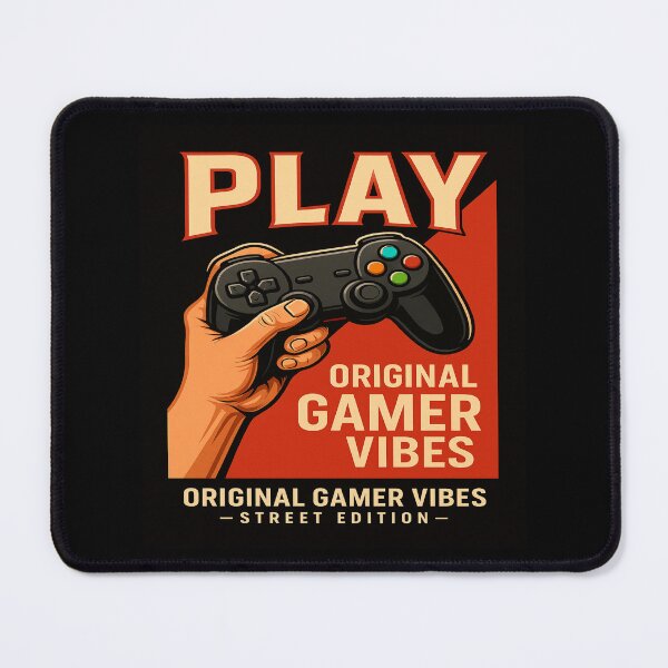 Item preview, Play – Original Gamer Vibes (Street Edition) designed and sold by alizo74.