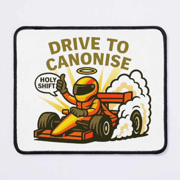 Item preview, Drive to Canonise – Funny F1 Saintly Racing Design designed and sold by FunF1Designs.