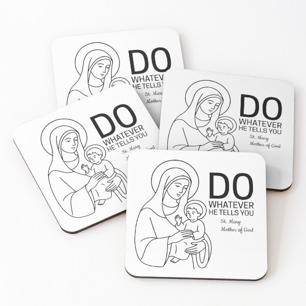 Item preview, St Mary Blessed Virgin Mother Quote - Do Whatever He Tells You (John 2:5 NRSV CE) designed and sold by saintsnscholars.
