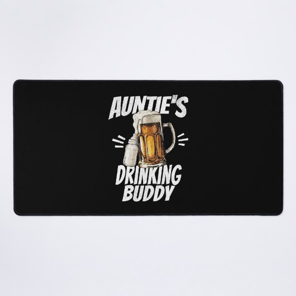 Item preview, Auntie's Drinking Buddy - Beer Buddy in White Text designed and sold by xxroseate.