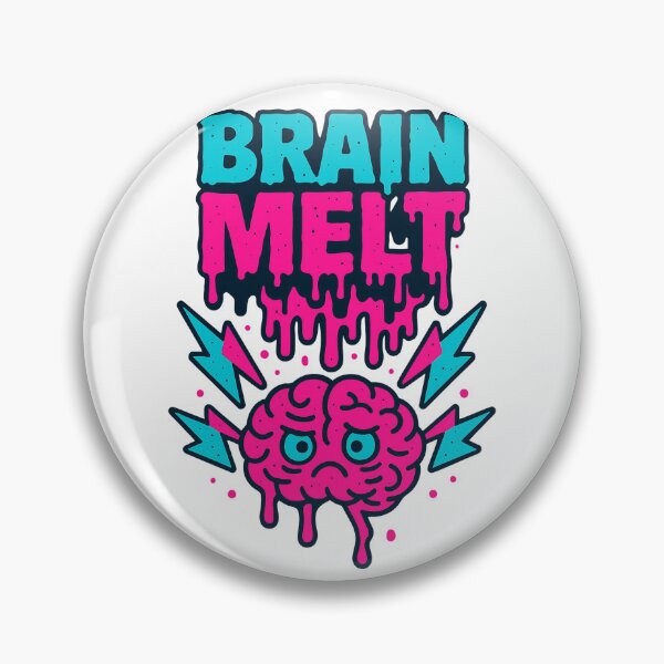 Item preview, Brain Melt Chaos designed and sold by Jackson-Will.