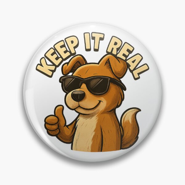 Item preview, Keep It Real Dog designed and sold by CERBERS.