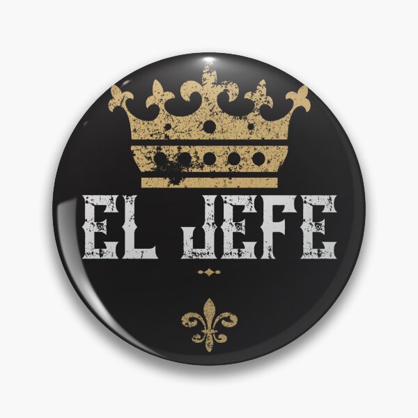 Item preview, El Jefe (the boss) by Chuy's World designed and sold by chuysworldslo.