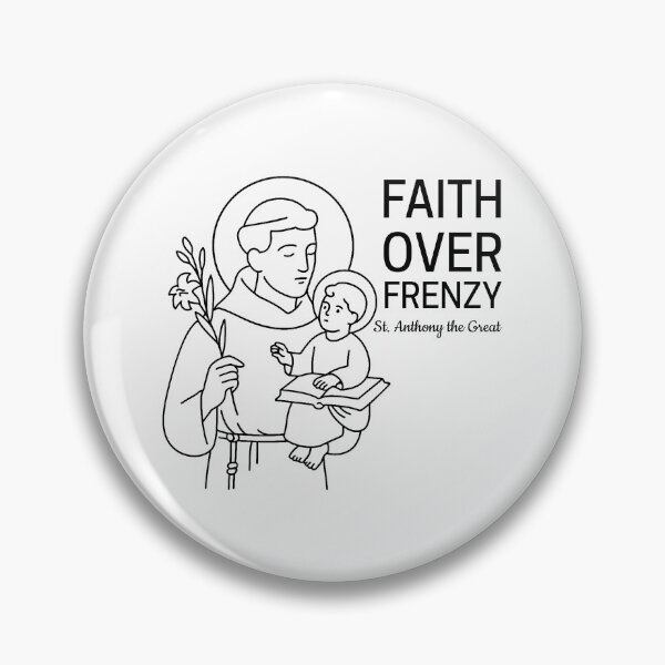Item preview, St Anthony Quote - Faith Over Frenzy designed and sold by saintsnscholars.