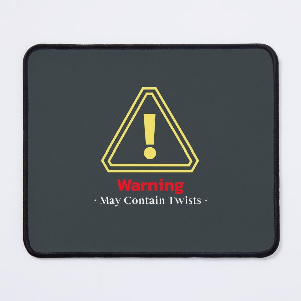 Item preview, Warning: May Contain Twists - crime writer  designed and sold by TaurusC95.