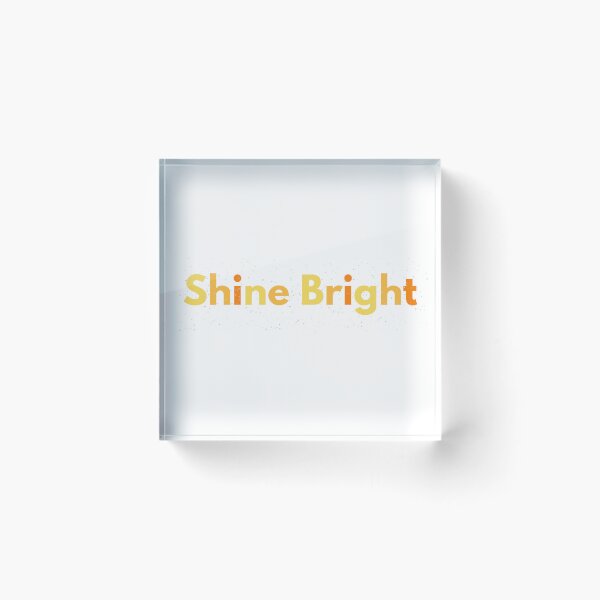 Item preview, Shine Bright Motivational Quote Typography designed and sold by GigiPatron.