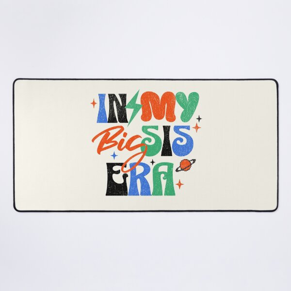 Item preview, In My Big Sis Era Retro Bold designed and sold by xxroseate.