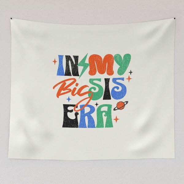 Item preview, In My Big Sis Era Retro Bold designed and sold by xxroseate.