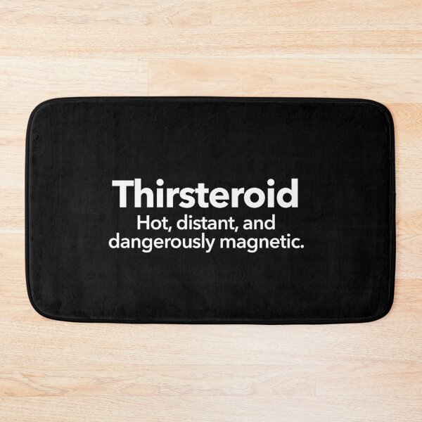 Item preview, Thirsteroid designed and sold by Textitude.