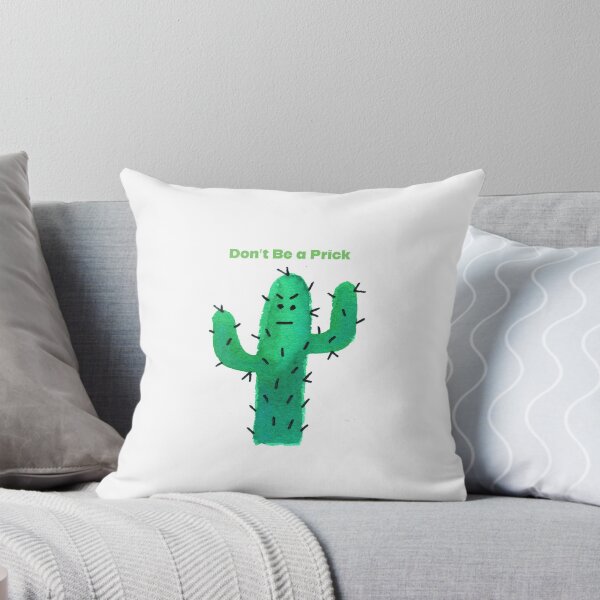Item preview, Don't Be a Prick (Cactus) designed and sold by ARTGIRLANGI.