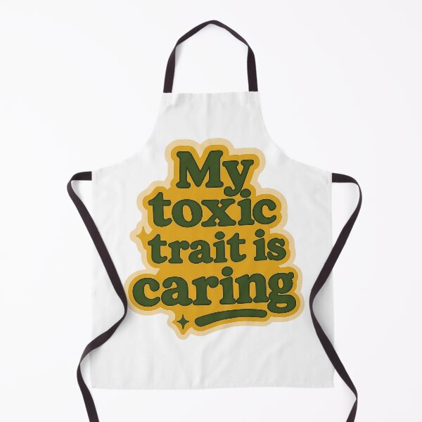 Item preview, My Toxic Trait Is Caring Funny Quote Design designed and sold by myselftherapy.