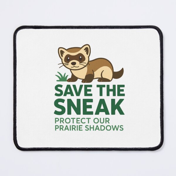 Item preview, Save the Sneak – Protect Our Prairie Shadows designed and sold by CraftedHome.