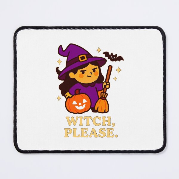 Item preview, Witch, Please. – Spooky Sass & Sparkle - V2 designed and sold by WheelieGdArt.