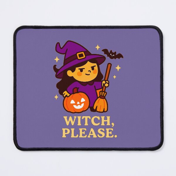 Item preview, Witch, Please. – Spooky Sass & Sparkle - V3 designed and sold by WheelieGdArt.