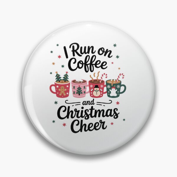 Item preview, Run On Coffee And Christmas Cheer designed and sold by HaileyRobel.