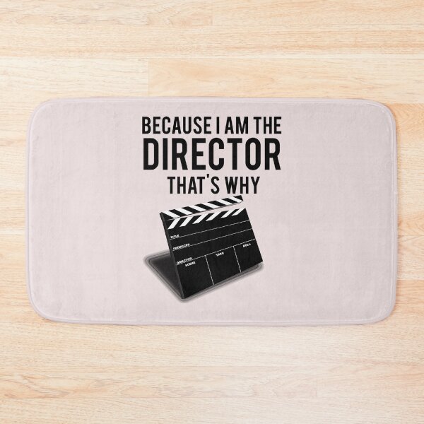Item preview, Because-I'M-The-Director-That'S-Why designed and sold by AdnMenouar12.