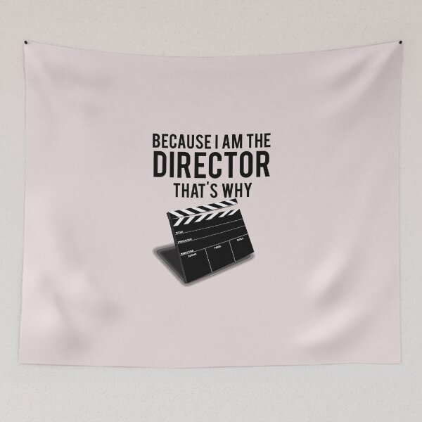 Item preview, Because-I'M-The-Director-That'S-Why designed and sold by AdnMenouar12.
