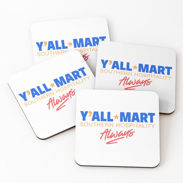 Item preview, Y'all-Mart: Southern Hospitality, Always designed and sold by ArbitraryTees.