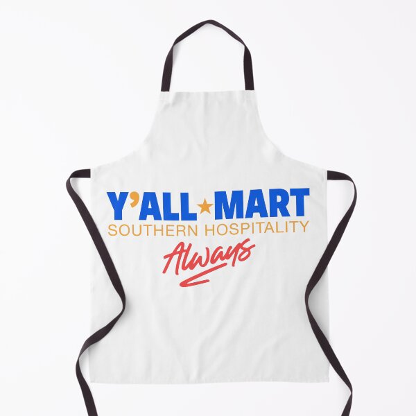 Item preview, Y'all-Mart: Southern Hospitality, Always designed and sold by ArbitraryTees.
