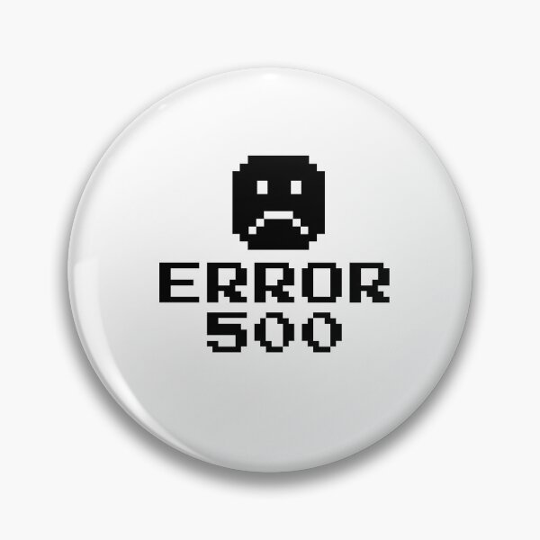 Item preview, Error 500 designed and sold by goal-getter.