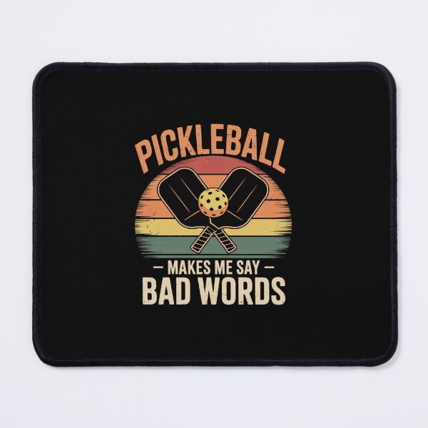 Item preview, Pickleball Makes Me Say Bad Words Pickleball Players02 designed and sold by Belkisallen.