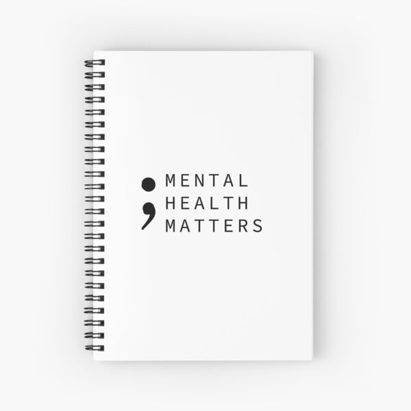 mental health matters Spiral Notebook