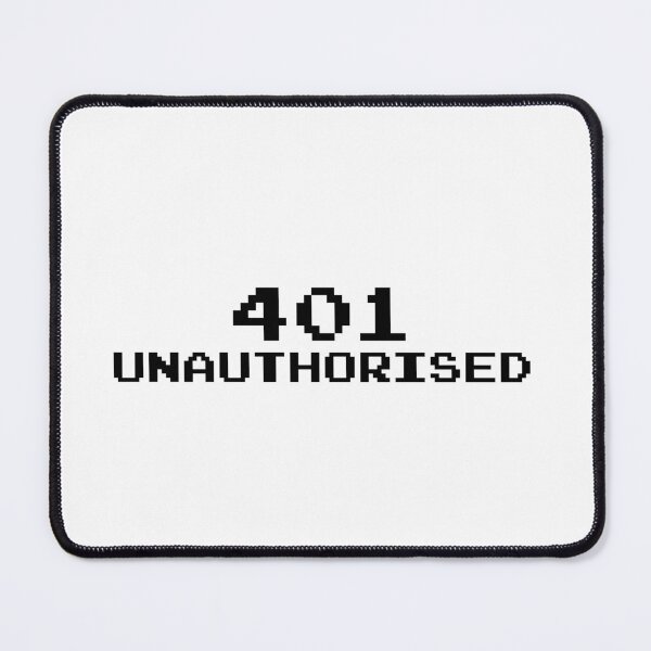 Item preview, 401 Unauthorised designed and sold by goal-getter.