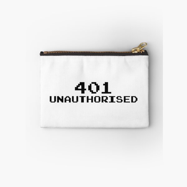 Item preview, 401 Unauthorised designed and sold by goal-getter.