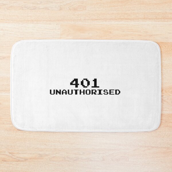 Item preview, 401 Unauthorised designed and sold by goal-getter.