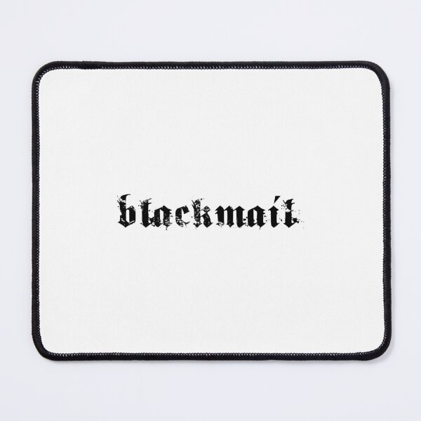 Item preview, Blackmail designed and sold by CarrilloJaydeF.