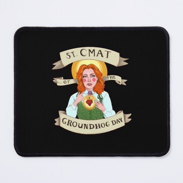 Item preview, St Cmat Of The Groundhog Day designed and sold by XavierLeblanc.