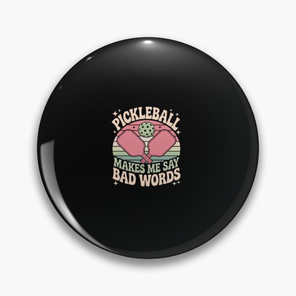 Item preview, Pickleball Makes Me Say Bad Words Pickleball Players  designed and sold by Belkisallen.