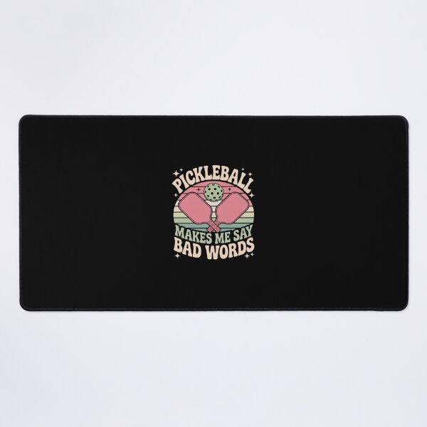 Item preview, Pickleball Makes Me Say Bad Words Pickleball Players  designed and sold by Belkisallen.